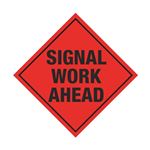 Signal Work Ahead Roll-Up Sign